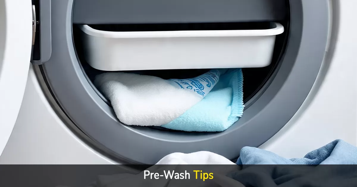 pre-wash tips